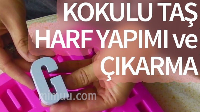 Videolu, Kokulu Taş Harf Nasıl Yapılır? 1