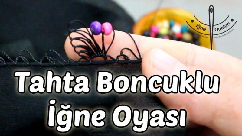 Tahta Boncuklu İğne Oyası 1