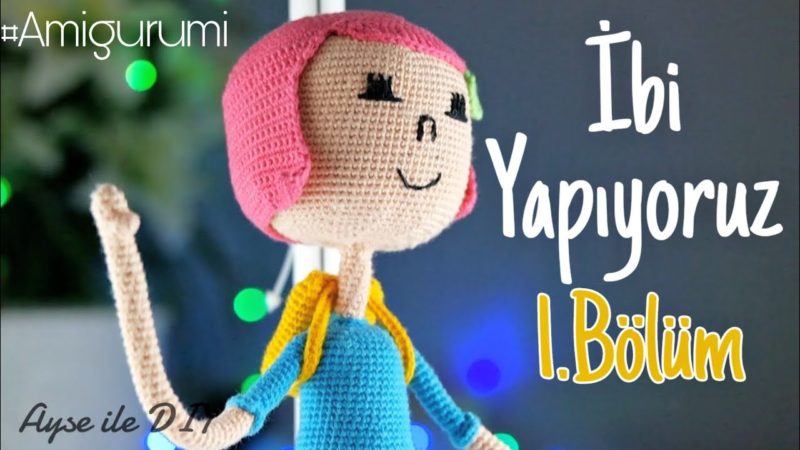 Amigurumi İbi Yapılışı 2