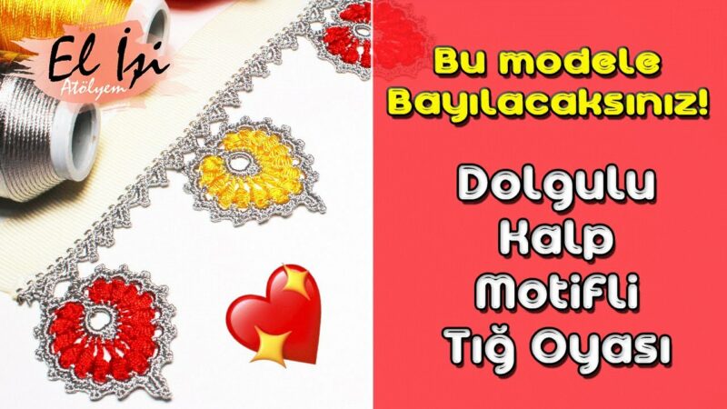 Tığ Oyaları 9