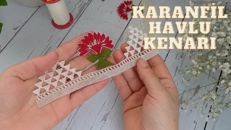 İğne Oyası Havlu Kenarı Örneği Yapılışı 2