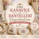 Eski Kanaviçe ve Dantelleri Değerlendirme 99
