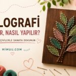 Filografi Nedir Nasıl Yapılır? 37