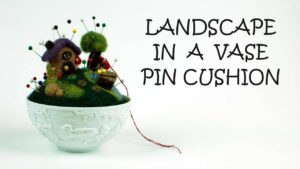 Keçe İğneleme Ev Yapımı 4