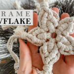 Makrome Kar Tanesi Nasıl Yapılır?