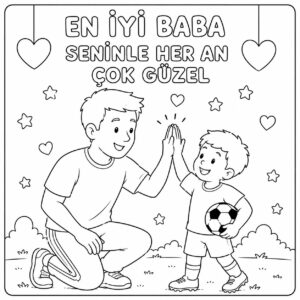Babalar Günü Boyama Sayfaları - Birlikte Top Oynuyoruz