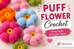 Puf Çiçek Yapımı 4